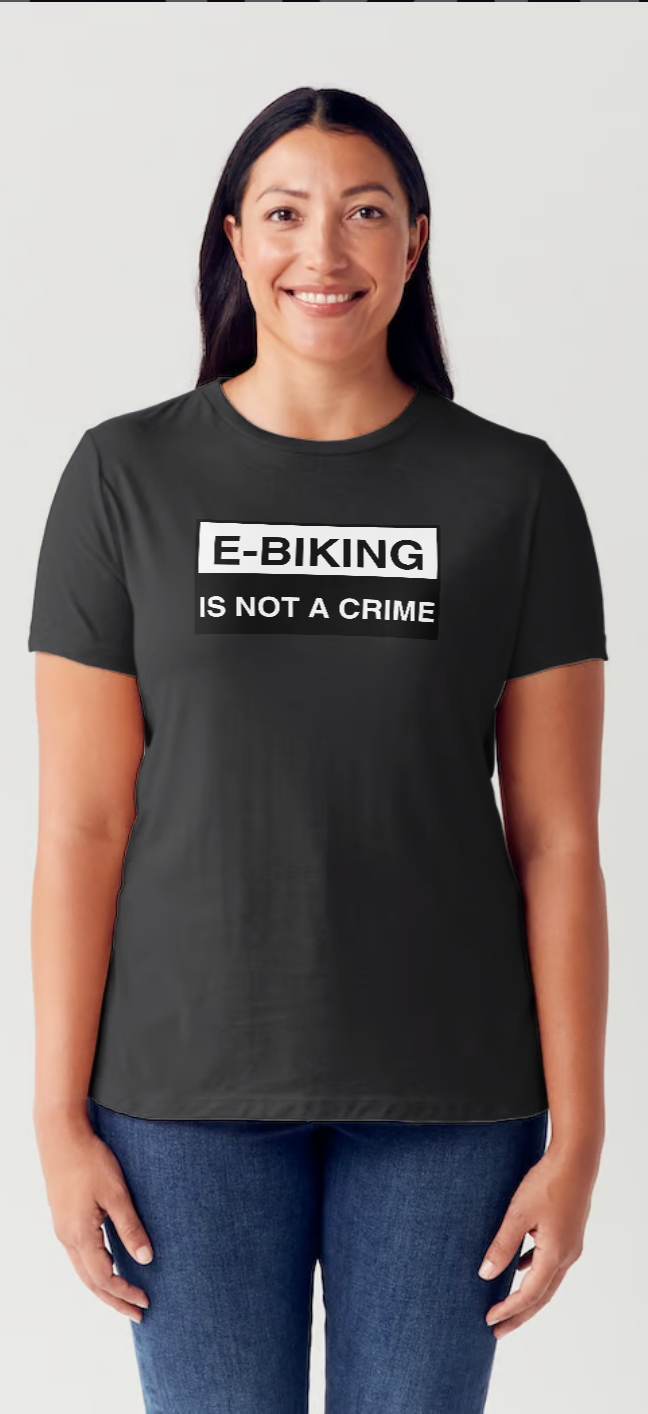 E-Biking Is Not A Crime - T-Shirt