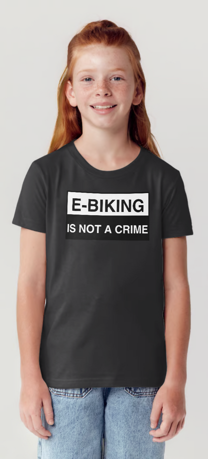 E-Biking Is Not A Crime - T-Shirt